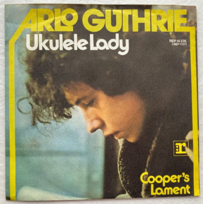 Arlo Guthrie - Ukulele Lady - 7'' near mint