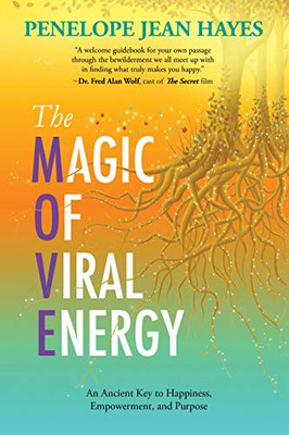 Magic of Viral Energy: An Ancient Key to Happiness, Emp - Paperback / softback N