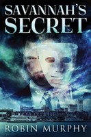 Savannah's Secret Robin Murphy Taschenbuch Kartoniert / Broschiert Englisch 2021