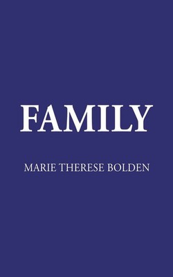 Marie Therese Bolden | Family | Taschenbuch | Englisch (2025) | Austin Macauley