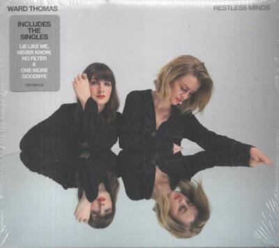 Ward Thomas Restless Minds CD NEU No Filter Lie Like Me One More Goodbye