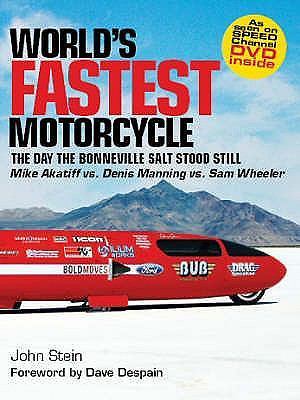 World's Fastest Motorcycle: The Day The Bonneville Salt Stood Still - John Stein