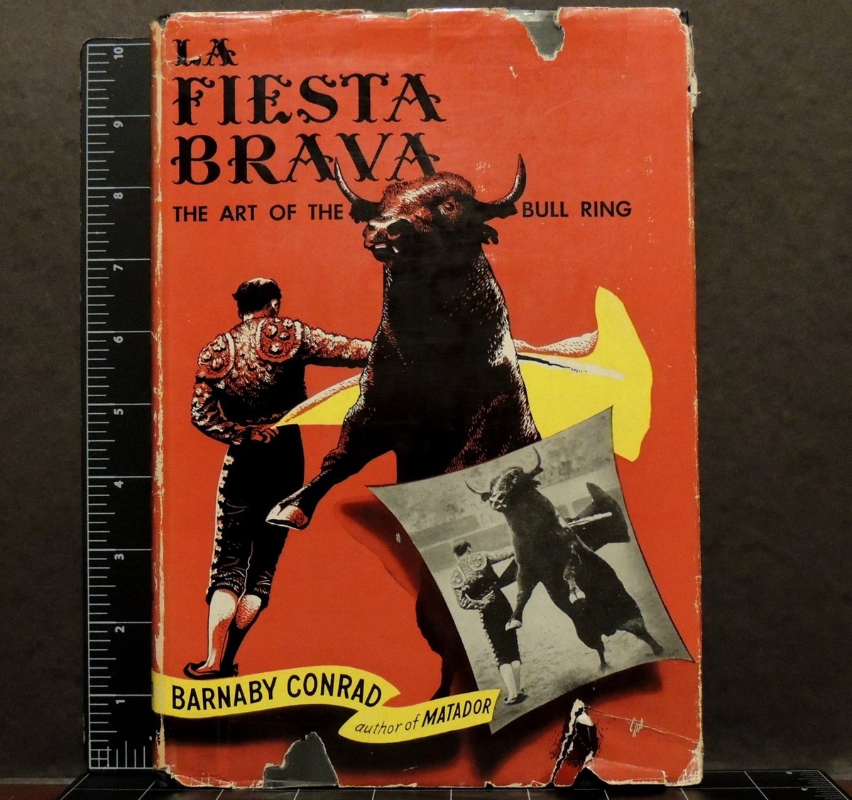La fiesta brava The art of the bull ring BARNABY CONRAD 1953 HCDJ bull  fighting