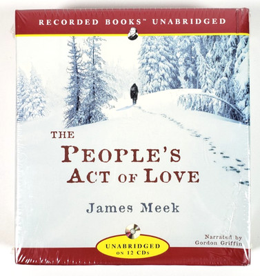 The People's Act of Love by James Meek Unabridged Audiobook on 12 CDs 14.5 hours