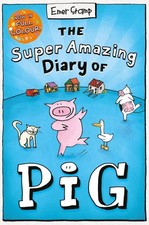 The Super Amazing Diary of Pig: Colour Edition by Emer Stamp Paperback Book