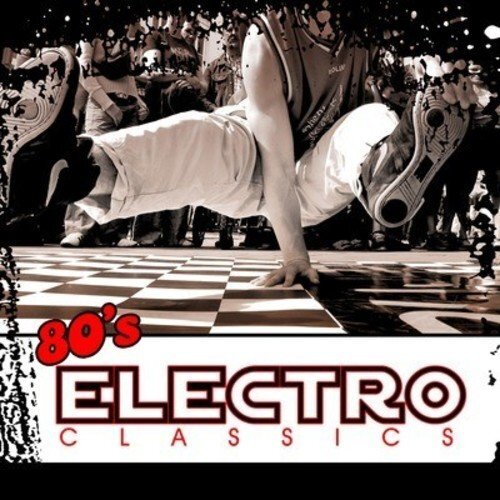 Various Artists 80's Electro Classics (CD)