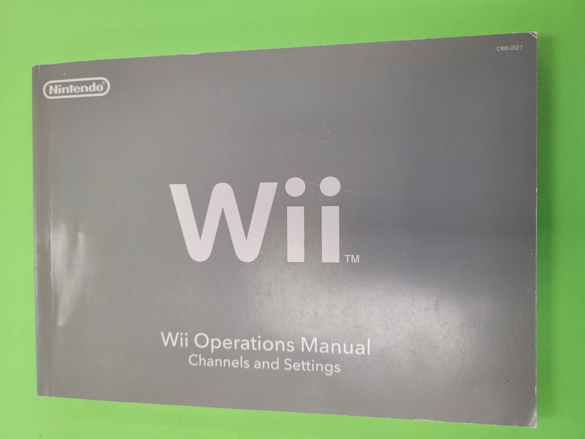 Nintendo Wii Operations Manual - Channels and Settings (C/RVL-USZ