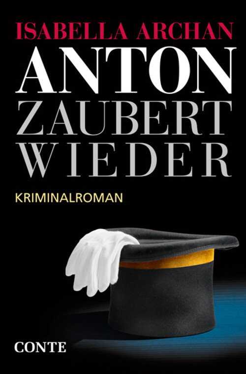 Thumbnail - Anton Zaubert Wieder Kriminalroman Isabella Archan Taschenbuch 300 S.