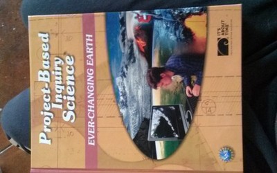 Project-Based Inquiry Science:Ever-Changing Earth