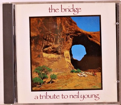 Various Artists - Bridge: a Tribute to Neil Young (CD 1989)