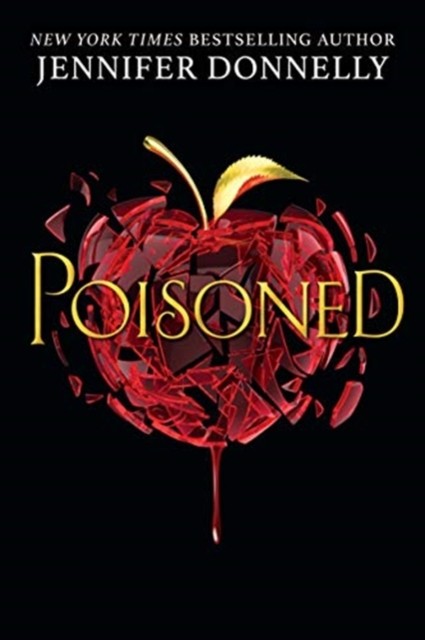 Poisoned by Jennifer Donnelly (Paperback Book)
