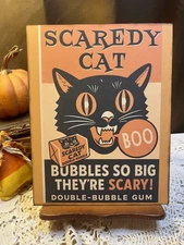 Halloween Treats, Scaredy Cat Bubble Gum, Retro Handcrafted Plaque / Sign