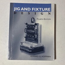 Jig and Fixture Design