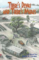 Mark A. Larsen | There's Devils and There's Mules | Taschenbuch | Englisch