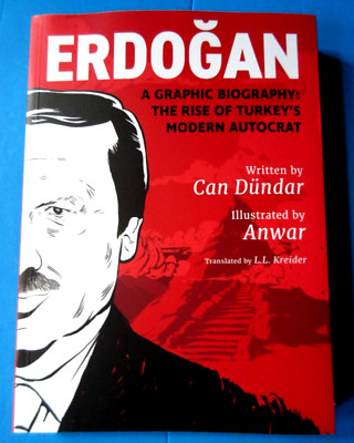 Erdogan by Can Dunbar A Graphic Biography PB NEW 2021