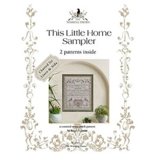 Little Home Sampler~Wishing Thorn