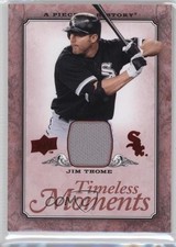 2008 A Piece of History Timeless Moments Red Jerseys Jim Thome #TM-13 HOF 1x1