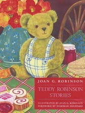 Teddy Robinson Stories (Kingfisher Modern Class... by Robinson, Joan G. Hardback