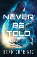 Brad Shprintz | Never BE Told | Taschenbuch | Englisch (2024)