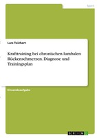 Krafttraining Bei Chronischen Lumbalen RüCkenschmerzen. Diagnose Und...