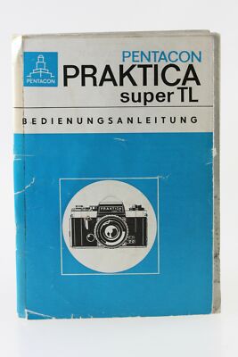 Pentacon Praktica Super TL Manual Operating Instructions