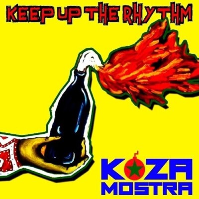 Koza Mostra  - Keep Up The Rhythm [CD]