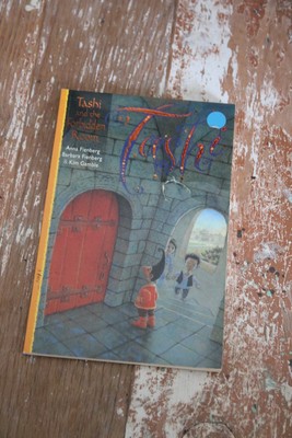 Tashi and the Forbidden Room by Kim Gamble, Barbara Fienberg, Anna ...