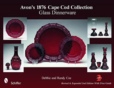 Avon's 1876 Cape Cod Collection: Glass Dinnerware - Paperback NEW Coe, Debbie ,