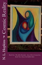 COSMIC REALITY By N L Hopkins **BRAND NEW**