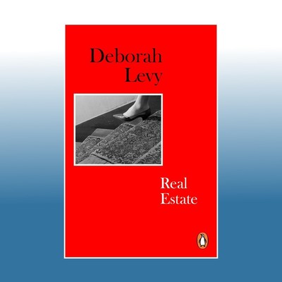 Real Estate | Deborah Levy