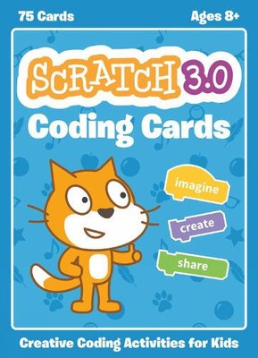 The Official Scratch Coding Cards, (scratch 3.0): Creative Coding Activities
