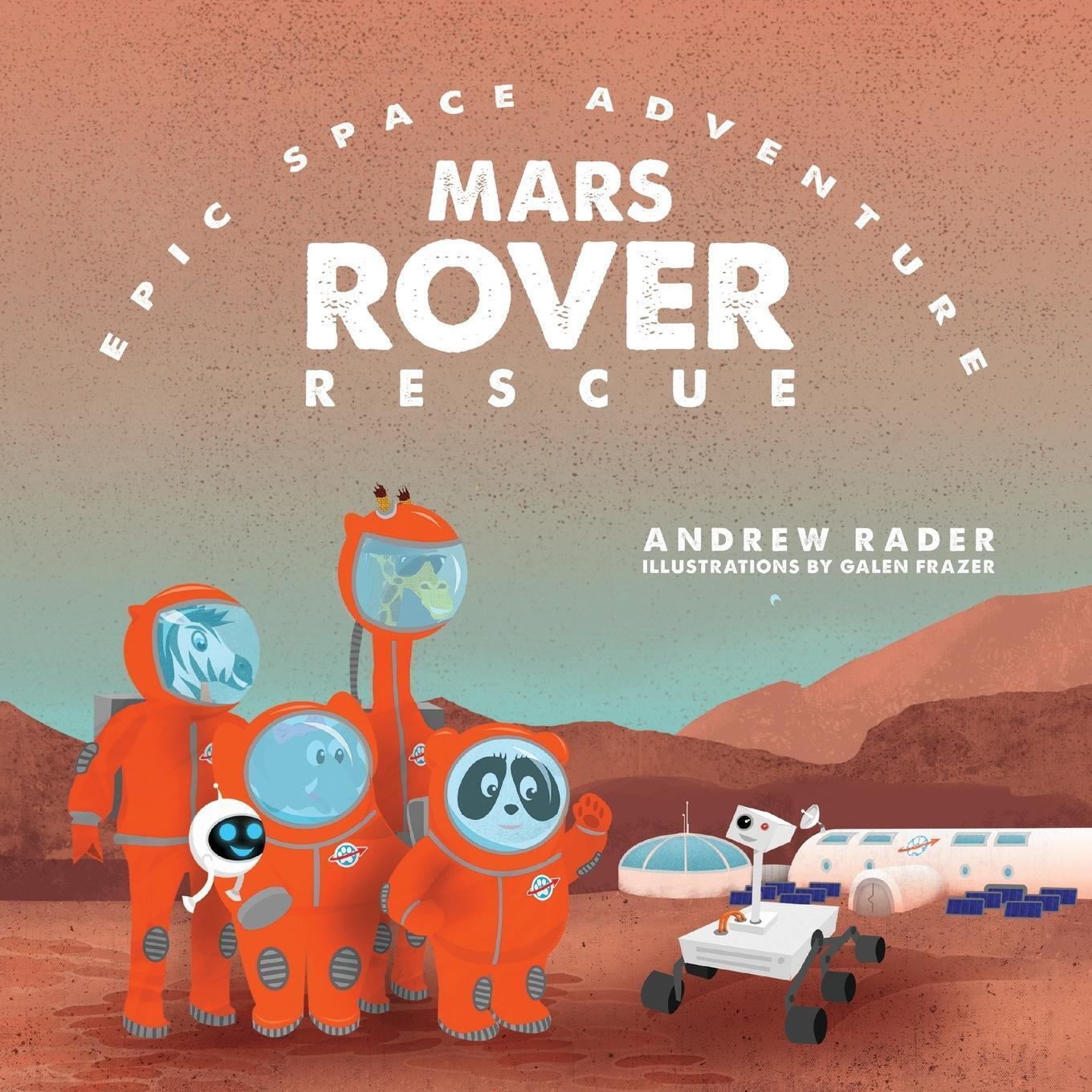 Thumbnail - Mars Rover Rescue | Andrew Rader | Taschenbuch | Epic Space Adventure