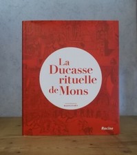 BELGIQUE PROCESSION SAINTE WAUDRU LA DUCASSE RITUELLE DE MONS (ILL.).