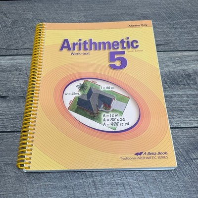 Abeka Arithmetic 5 Answer Key 2009 Fourth Edition