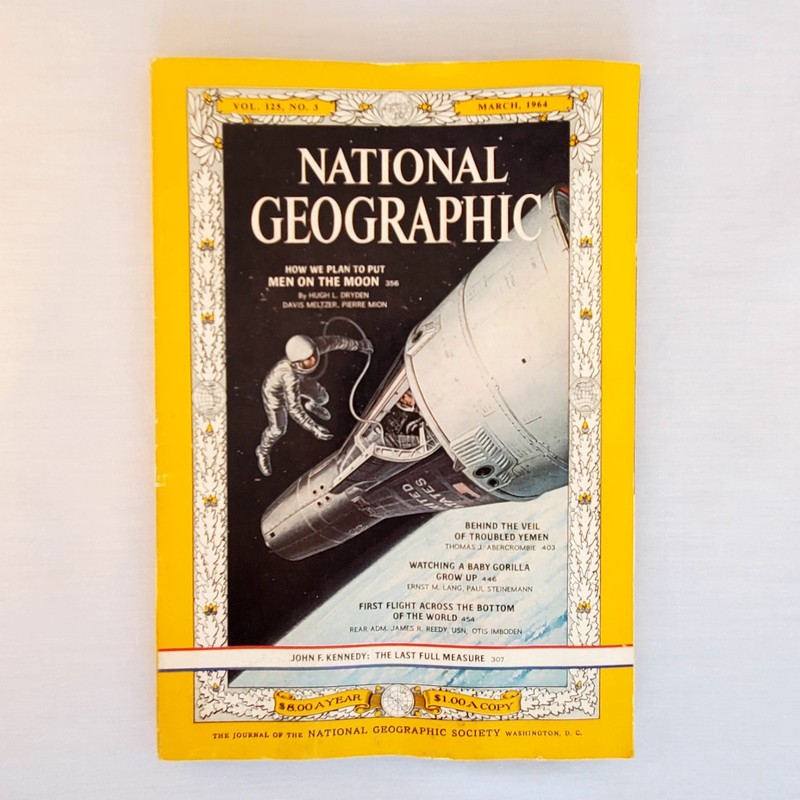 National Geographic March 1964 Plan to Put Men on the Moon, JFK Full Measure