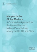 Mergers In The Global Markets Felix I. Lessambo