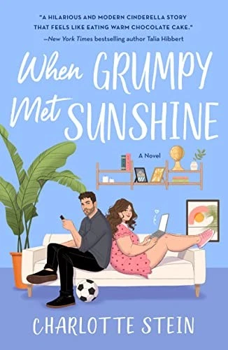 When Grumpy Met Sunshine: A Novel - Stein, Charlotte - Imagen 1 de 1