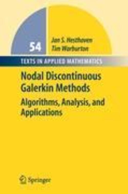 Thumbnail - Nodal Discontinuous Galerkin Methods Algorithms, Analysis, And