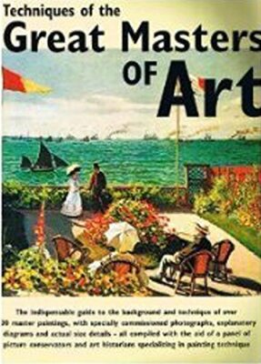 Techniques of the Great Masters of Art,Desconocido