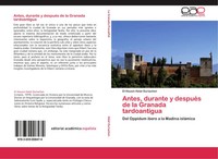 El Housin Helal Ouriachen | Antes, Durante Y DespuéS De La Granada Tardoantigua