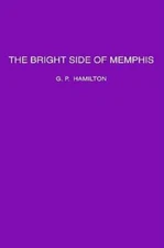The Bright Side Of Memphis