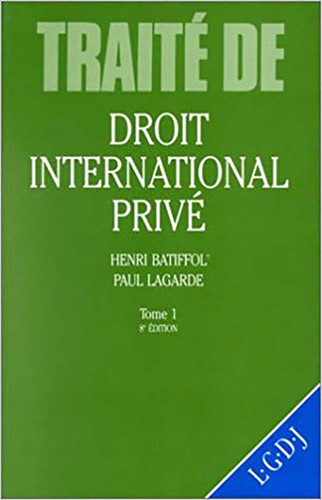 Traité de Droit International Privé Henri Batiffol Paul Lagarde Tome 1 Edition