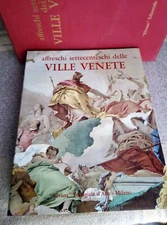 Mercedes Precerutti Garberi - AFFRESCHI SETTECENTESCHI DELLE VILLE VENETE - 1968