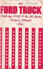 1976 Ford Pickup Truck Owners Manual Original F-100 F-150 F-250 F-350 Guide Book