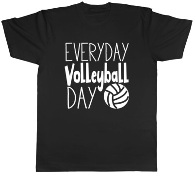 Everyday Volleyball Day Herren Unisex T-Shirt Tee