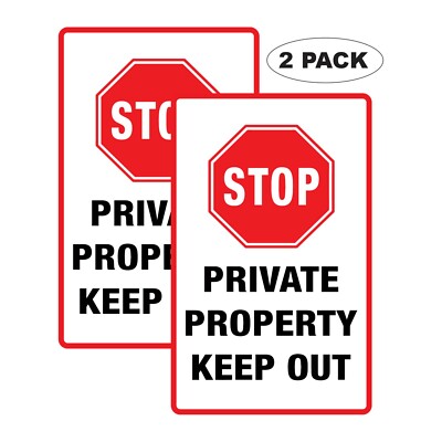 2x Stop Private Property No Trespassing 6 mil Indoor Outdoor Vinyl Decals
