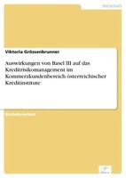 Viktoria GröSsenbrunner | Auswirkungen Von Basel Iii Auf Das...