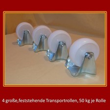 Neu, 4 feststehende Transportrollen, je Rolle 50 kg, groß, keine Lenkrollen !