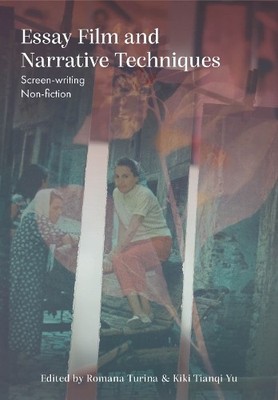 Essay Film and Narrative Techniques - 9781835951477