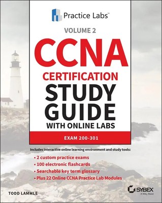 CCNA Certification Study Guide with Online Labs | Exam 200-301 | Todd Lammle